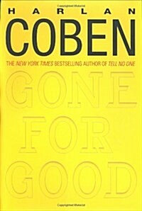 Gone For Good (Hardcover, First Edition)