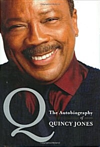 Q: The Autobiography of Quincy Jones (Paperback, 1st)