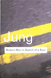 Modern Man in Search of a Soul (Hardcover, New)