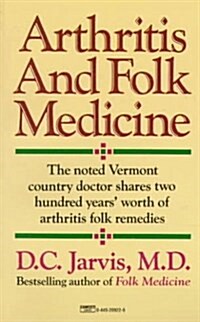 Arthritis and Folk Medicine (Mass Market Paperback)