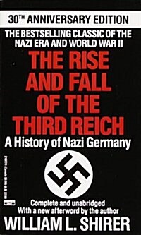 Rise and Fall of the Third Reich (Mass Market Paperback)