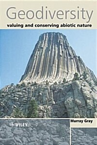 Geodiversity: Valuing and Conserving Abiotic Nature (Mass Market Paperback, 1st)