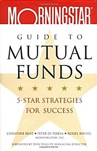 [중고] Morningstar‘s Guide to Mutual Funds: 5-Star Strategies for Success (Hardcover, 1st)