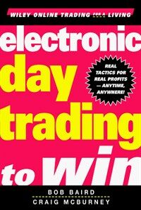 Electronic day trading to win