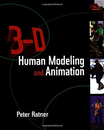 3-D Human Modeling and Animation, First Edition (Paperback, 1st)