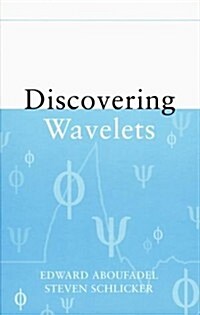 Discovering Wavelets (Hardcover)