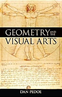 Geometry and the Visual Arts (Paperback)