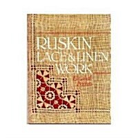 Ruskin Lace and Linen Work (Hardcover)