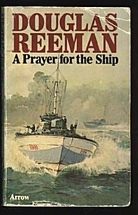 A Prayer For The Ship (Mass Market Paperback)