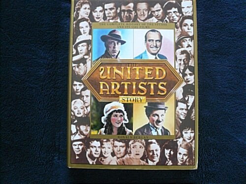 The United Artists Story (Hardcover, 1st)