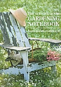 The Scented Room Gardening Notebook (Hardcover)