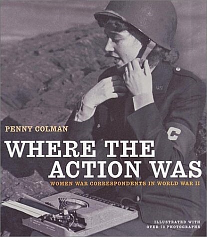 Where the Action Was (Hardcover, 1st)