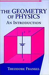 The Geometry of Physics: An Introduction (Paperback, Revised)