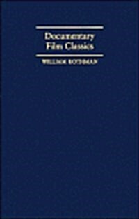 Documentary Film Classics (Cambridge Studies in Film) (Hardcover)
