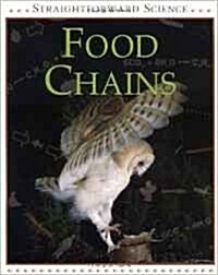 Food Chains (Straightforward Science) (Library Binding)