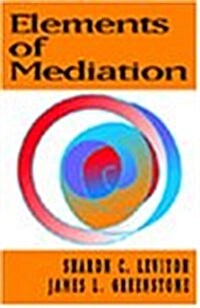 Elements of Mediation (Paperback, 1st)