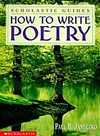 How to Write Poetry (School & Library)