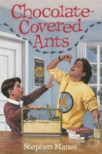 Chocolate Covered Ants (Mass Market Paperback, Reissue)