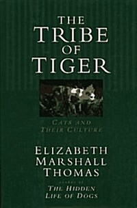 [중고] The Tribe of Tiger: Cats and Their Culture (Mass Market Paperback, 1st)