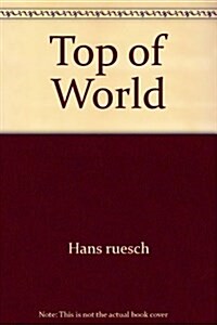 Top of World (Paperback)