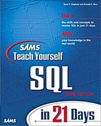 Sams Teach Yourself SQL in 21 Days (3rd Edition) (Paperback, 3rd)