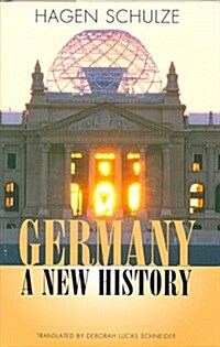 Germany: A New History (Paperback, First American Edition)