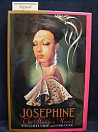 Josephine: The Hungry Heart (Paperback, 1st)