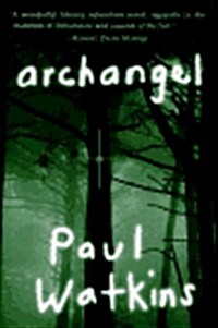 Archangel (Hardcover, 1st U.S. ed)