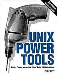 UNIX Power Tools (In a Nutshell) (Hardcover, 1st)