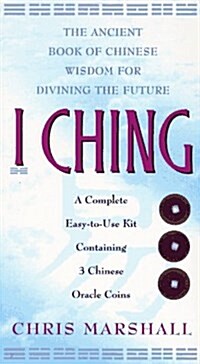I CHING: The Ancient Book of Chinese Wisdom For Divining the Future (Hardcover)