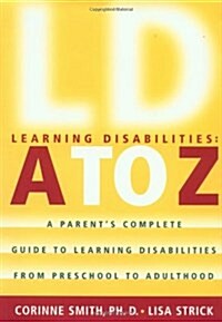 Learning Disabilities A to Z (Hardcover, 1st)