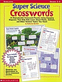 Super Science Crosswords (Grades 3-5) (Paperback)