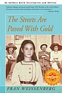 The Streets Are Paved with Gold (Paperback)