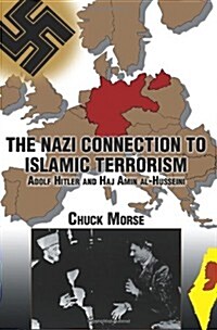 The Nazi Connection to Islamic Terrorism (Paperback)