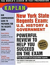 KAPLAN NEW YORK STATE REGENTS EXAM: US HISTORY & GOVERNMENT (Hardcover)