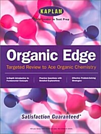 Kaplan Organic Edge (Kaplan Organic Chemistry Edge) (Hardcover)