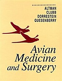 Avian Medicine and Surgery, 1e (Paperback, 1st)