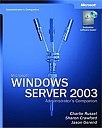 [중고] Microsoft Windows Server 2003 Administrator‘s Companion (IT-Administrator‘s Companion) (Hardcover, Bk&CD-Rom)