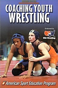 Coaching Youth Wrestling (Paperback, 2nd)