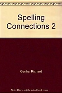 Spelling Connections 2 (Paperback)