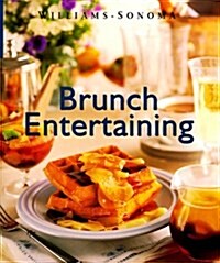 Brunch Entertaining (Williams-Sonoma Lifestyles , Vol 13, No 20) (Paperback)