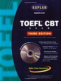 TOEFL CBT Exam with CD-ROM: Third Edition (Kaplan TOEFL IBT (w/CD)) (Paperback, 3rd)