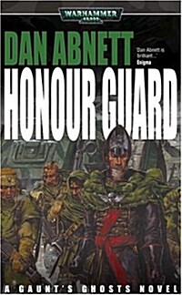 Honour Guard (Warhammer 40,000 Novels) (Paperback)