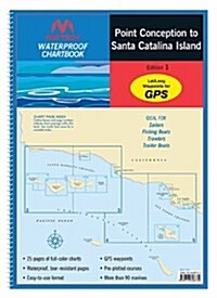 Point Conception to Santa Catalina Island (Spiral-bound, 1ST)