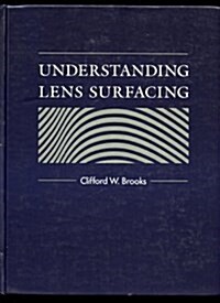 Understanding Lens Surfacing, 1e (Paperback)