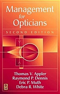 Management for Opticians (Paperback, 2nd, Subsequent)