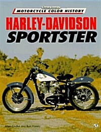 Harley-Davidson Sportster (Motorbooks International Motorcycle Color History) (Paperback)