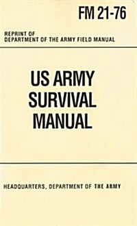 United States Army Survival Manual (Paperback)