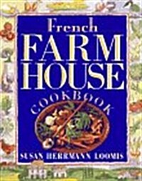 French Farmhouse Cookbook (Hardcover, illustrated edition)