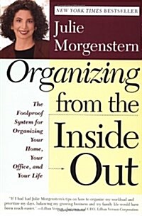 Organizing From the Inside Out (Paperback, 1st)